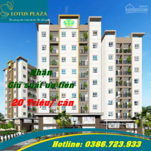 Dự án Lotus Plaza – Nhận đặt cọc giữ chỗ 20 triệu – cơ hội đầu tư sinh lời cao